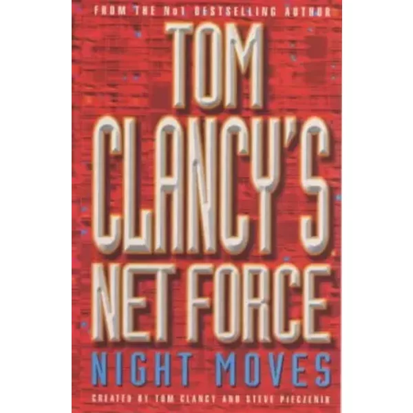 Tom Clancy's Net Force: Night Moves - Tom Clancy, Steve Pieczenik-image
