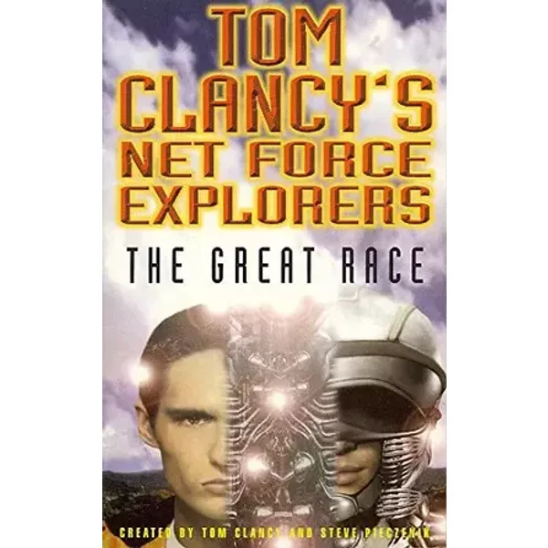 The Great Race (Tom Clancy's Net Force Explorers, 8) - Tom; Pieczenik, Steve Clancy