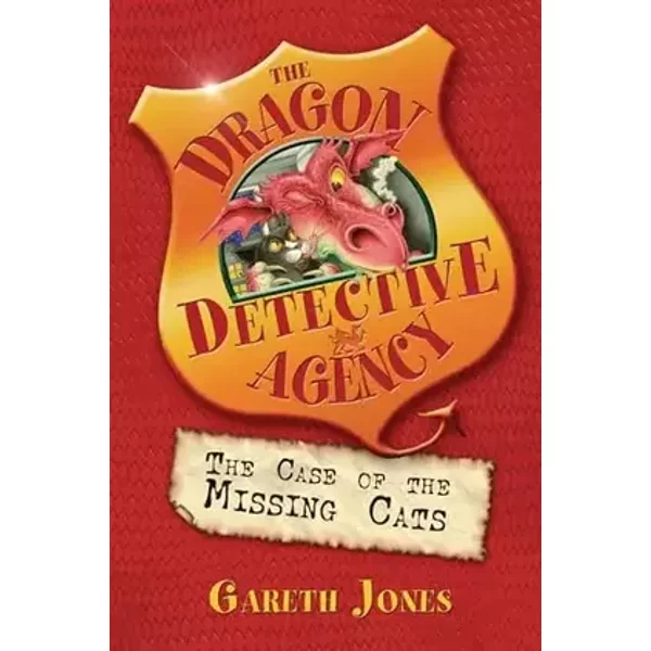 The Case of the Missing Cats (Dragon Detective Agency) - Gareth P. Jones Gareth Jones