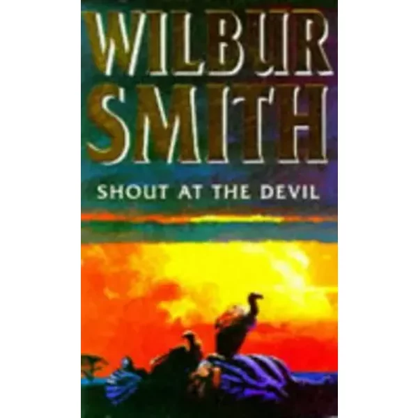 Shout At The Devil - Wilbur Smith-image