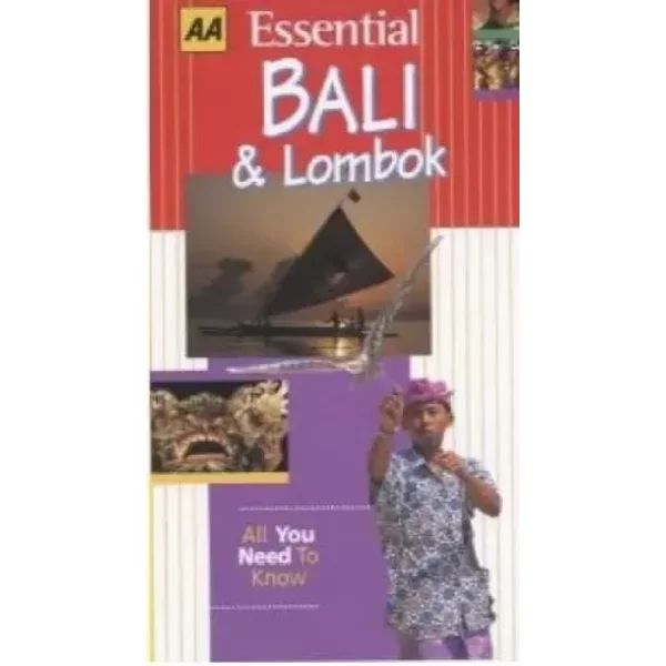 AA Essential Bali and Lombok (AA Essential Guides) - Sean Sheehan