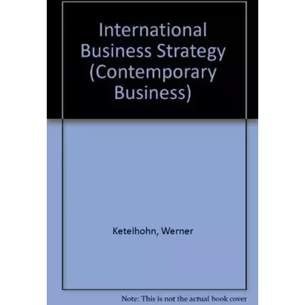 International Business Strategy (Contemporary Business)