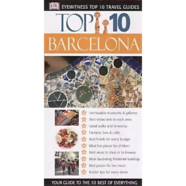 DK Eyewitness Top 10 Travel Guide: Barcelona - AnneLise Sorensen, Ryan Chandler