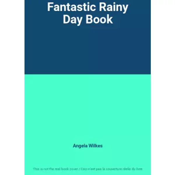 Fantastic Rainy Day Book - Angela Wilkes-image