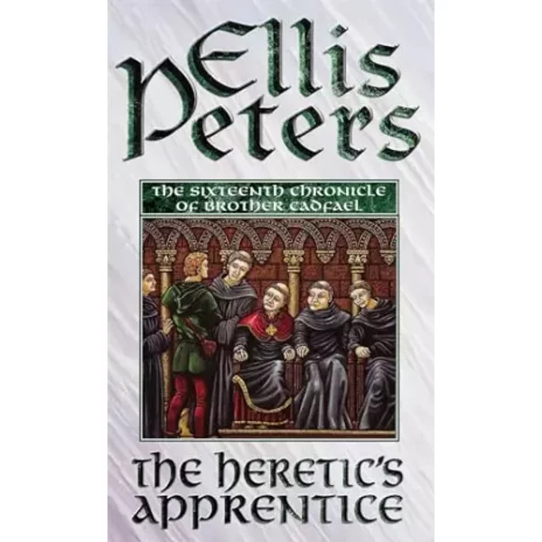 The Heretic's Apprentice: 16 - Ellis Peters-image