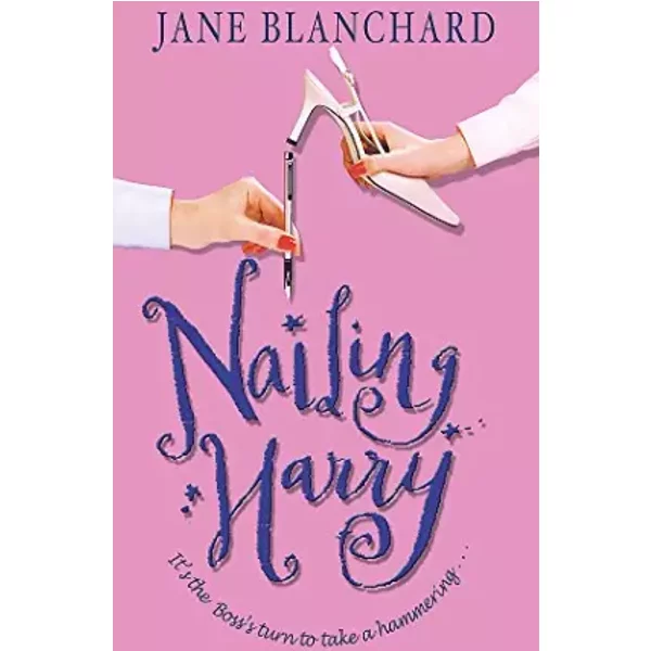 Nailing Harry - Jane Blanchard-image