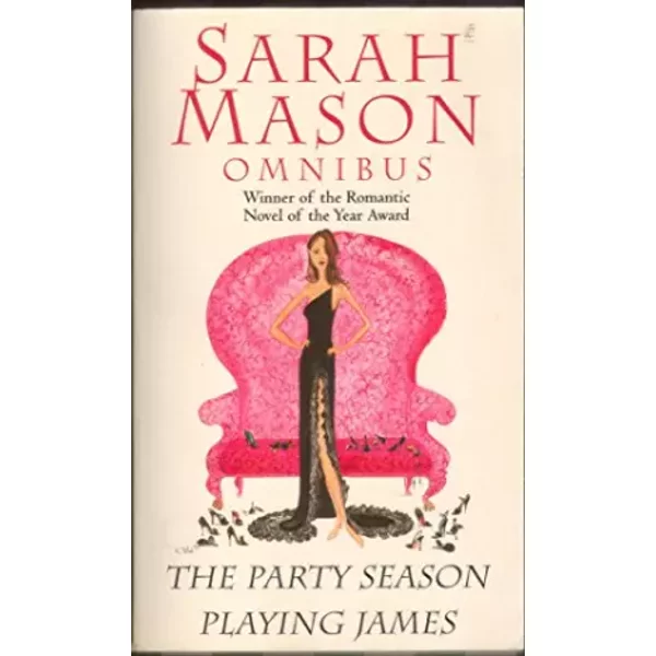 The Party Season/Playing James Omnibus - Sarah Mason