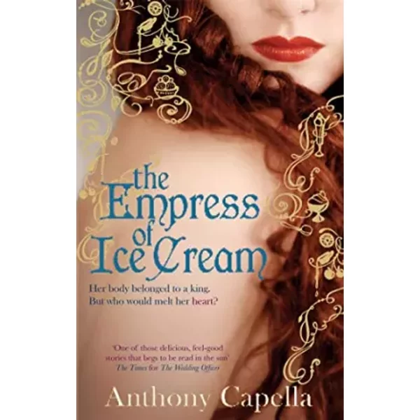 The Empress Of Ice Cream - Anthony Capella-image