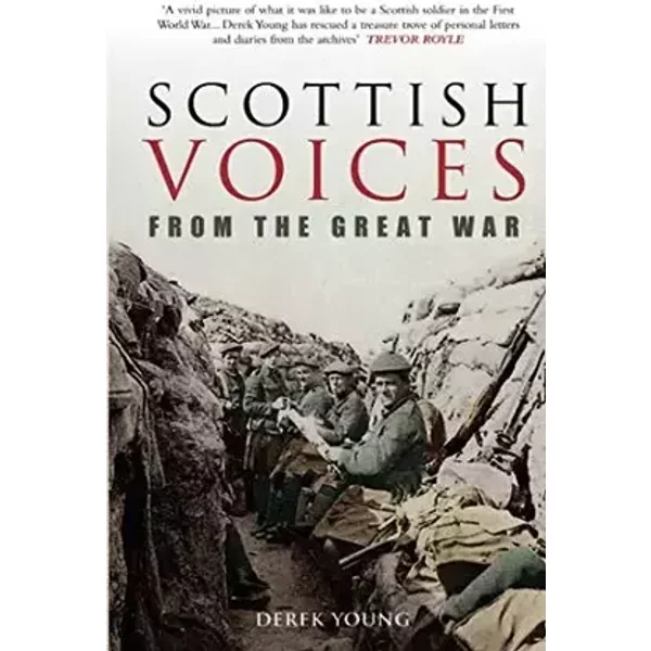 Scottish Voices From the Great War - Young