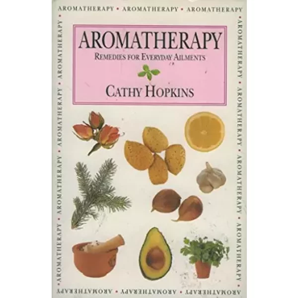 Aromatherapy - Cathy Hopkins-image