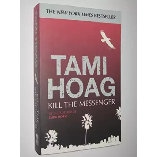 Kill The Messenger - Hoag-Tami-image