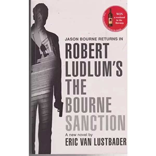 Robert Ludlum's The Bourne Sanction - Eric Van Lustbader-image