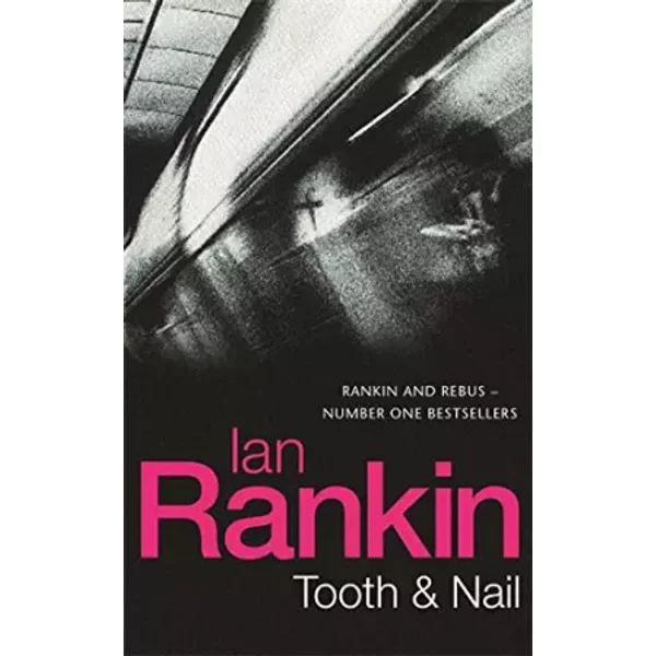 Tooth And Nail - Ian Rankin-image