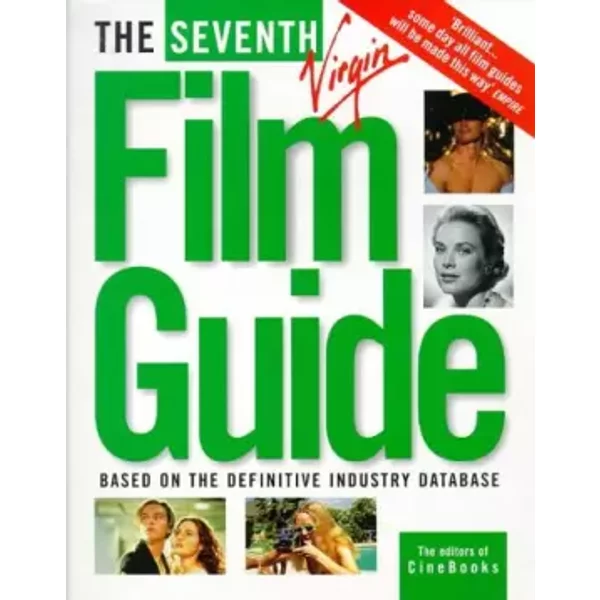 The Seventh Virgin Film Guide - Editors of Cinebooks
