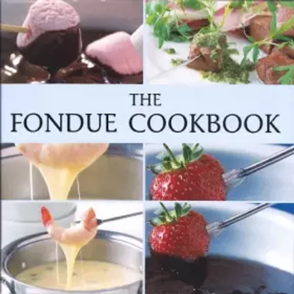 Fondue Cookbook (Cookery)-image