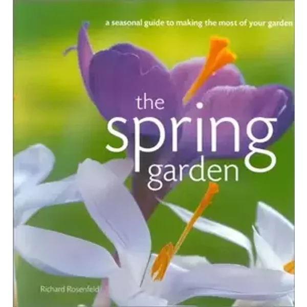 The Spring Garden - Richard Rosenfeld