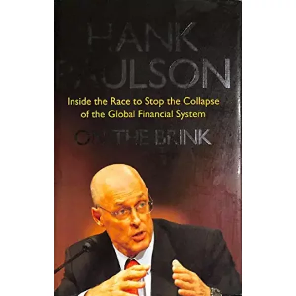 On The Brink: Inside The Race To Stop The Collapse Of The Global Financial System - Hank Paulson-image
