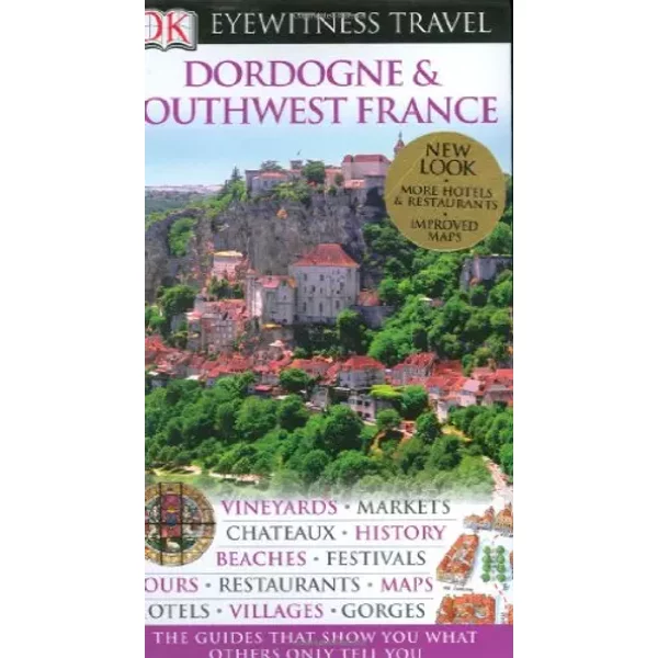 Dordogne And Southwest France (Eyewitness Travel Guides) - DK Publishing-image