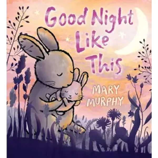 Good Night Like This - Mary Murphy
