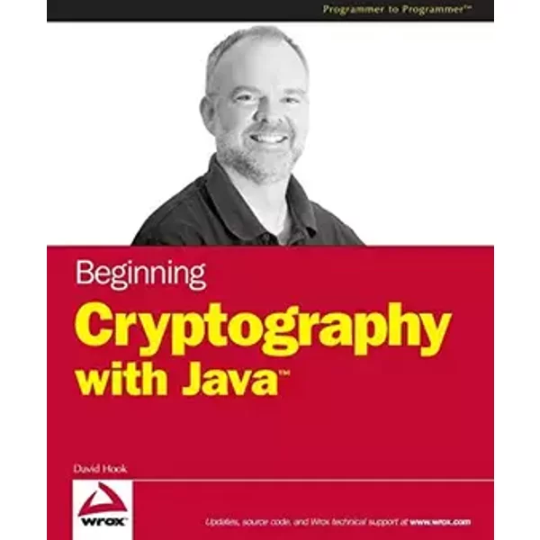 Beginning Cryptography with Java - David Hook