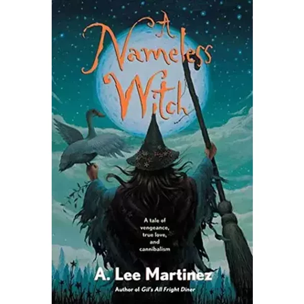 A Nameless Witch - A. Lee Martinez