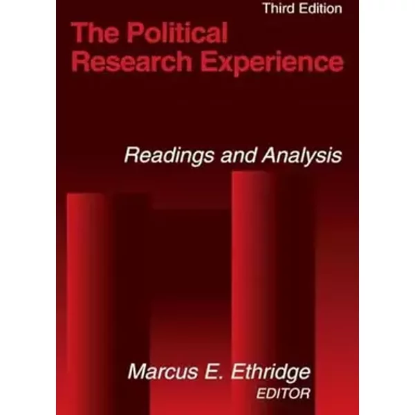 The Political Research Experience - Marcus E. Ethridge