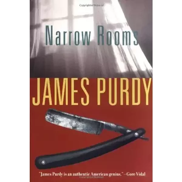 Narrow Rooms - James Purdy