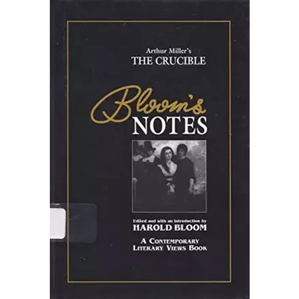 Arthur Miller's the Crucible (Bloom's Notes)