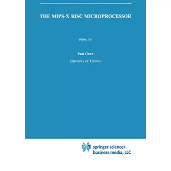Mips-X Risc Microprocessor - Paul Chow