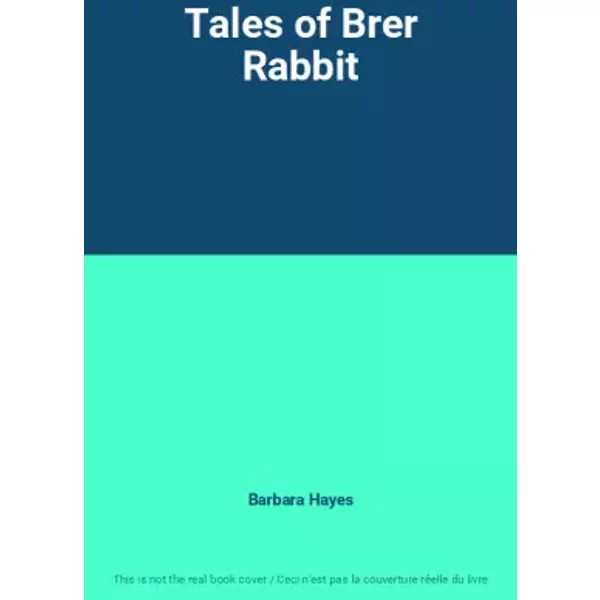 Tales of Brer Rabbit - Barbara Hayes