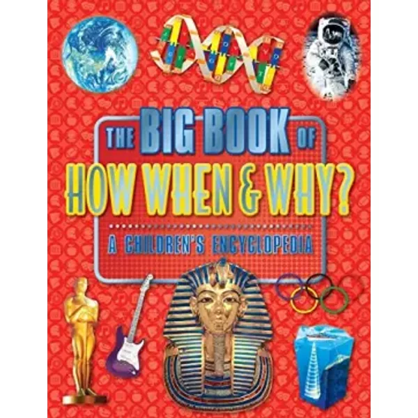 The Big Book How When And Why A Childrens Encyclopedia-image
