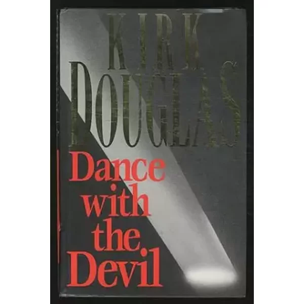 Dance with the Devil - Kirk Douglas