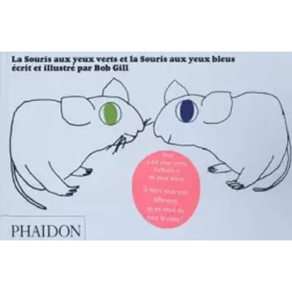 La Souris Aux Yeux Verts Et La Souris Aux Yeux Bleus - Bob Gill-image