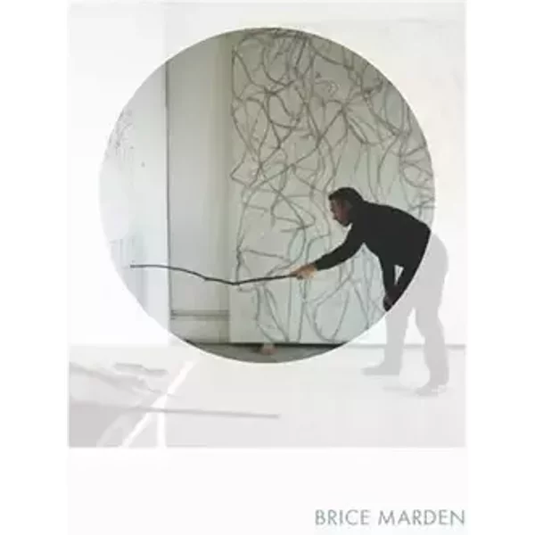 Brice Marden: Phaidon Focus - Eileen Costello