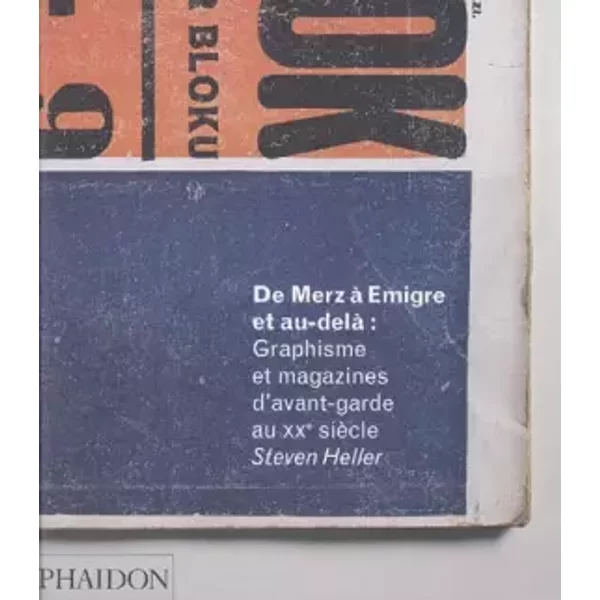 De Merz à Emigre (Ancien prix éditeur : 75 euros) - HELLER S