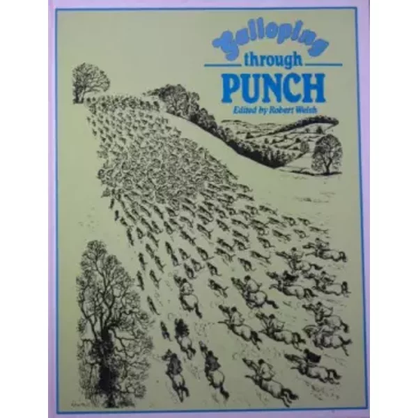 Galloping through Punch - robert-welsh