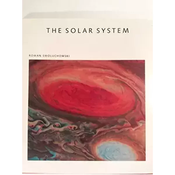 The Solar System - The Sun Planets And Life (Scientific American Library Series) - Roman Smoluchowski