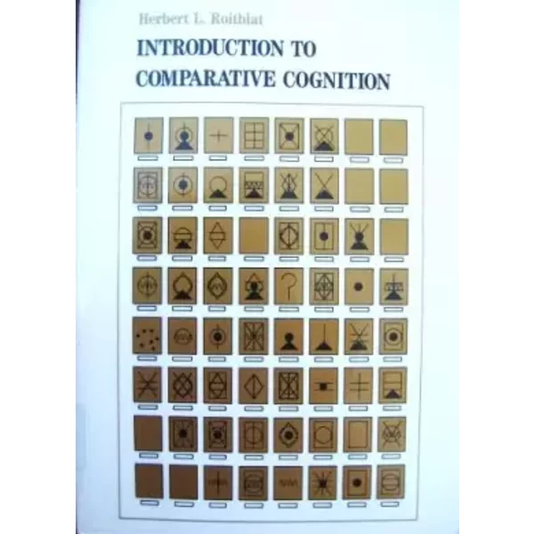 Introduction To Comparative Cognition - Herbert L. Roitblat-image