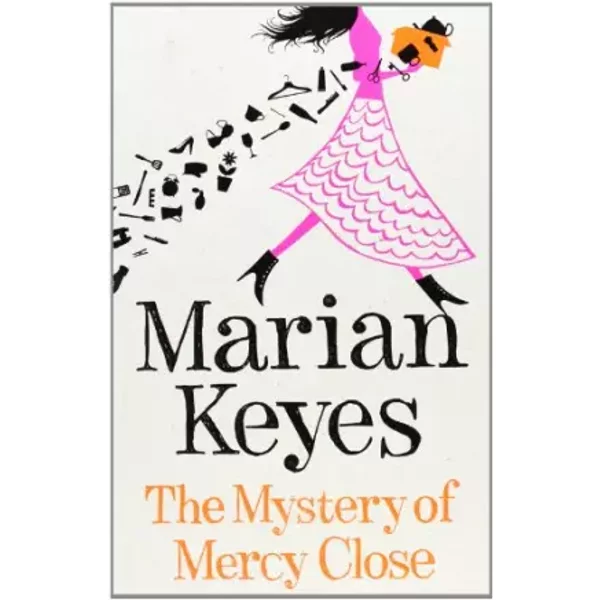 The Mystery of Mercy Close - Marian Keyes