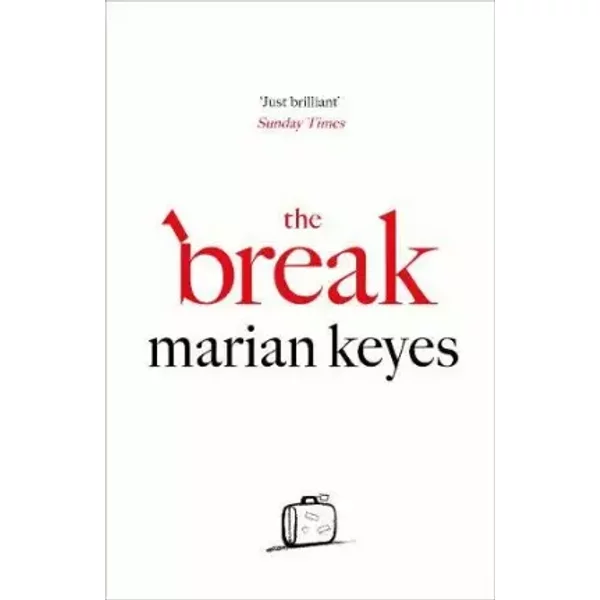 The Break - Marian Keyes