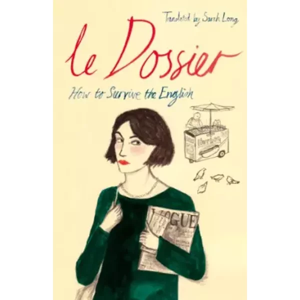 Le Dossier: How To Survive The English⦠- Sarah Long-image