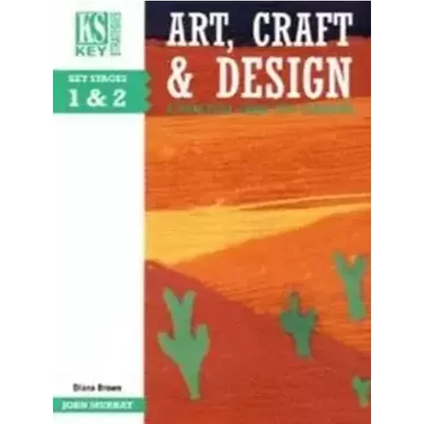 Art, Craft and Design (Key Strategies) - Diana Brown