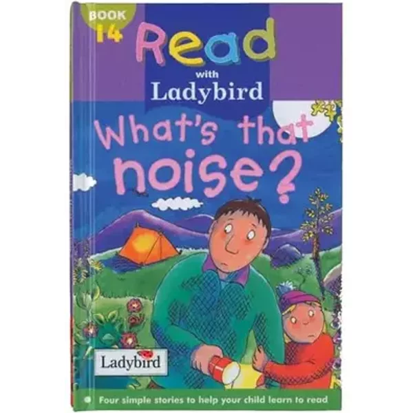 Read with Ladybird 14: What's That Noise? (Read With Ladybird) - Shiley; Taylor, Geraldine; Nicholls, Judith; Birkinshaw, Marie Jackson
