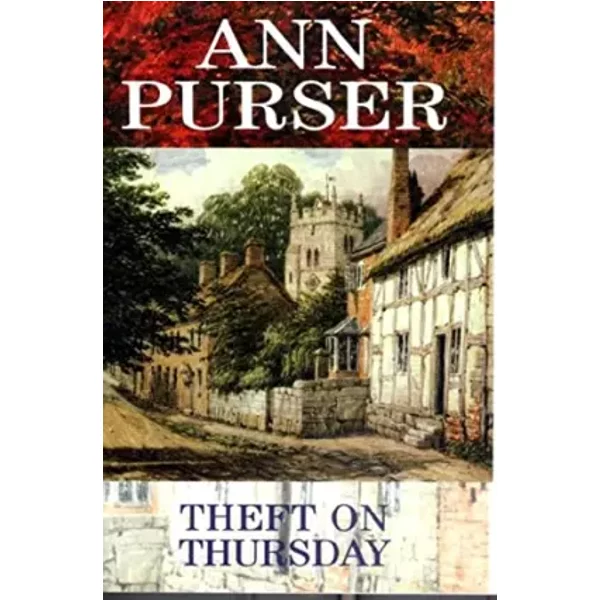 Theft on Thursday -Lib -Op/065 (Lois Meade Mysteries (Hardcover)) - Ann Purser