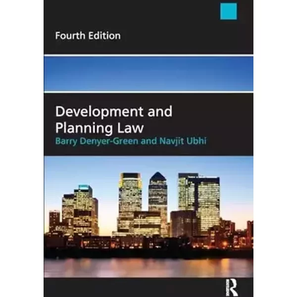 Development and Planning Law - Barry Denyer-Green, Navjit Ubhi