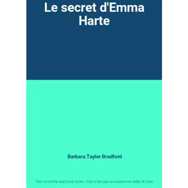 Le Secret D'emma Harte - Barbara Taylor Bradford-image