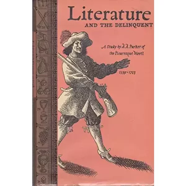 Literature and the Delinquent - Alexander Augustine Parker