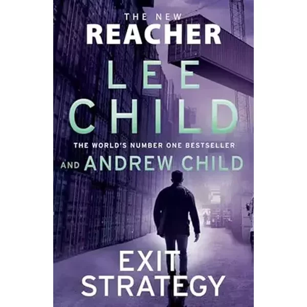 Bantam Exit Strategy. - Lee Child, Andrew Child