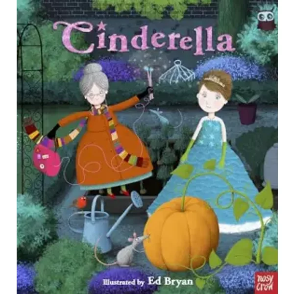 Fairy Tales: Cinderella (Nosy Crow Fairy Tales) - Bryan Ed
