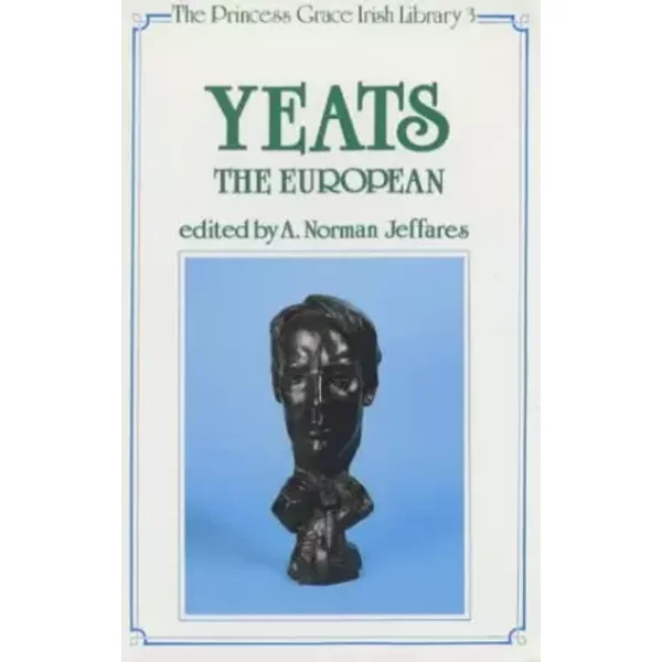 Yeats The European - A. Norman Jeffares-image